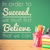 Succeed And Believe Inspirational Quote Wall Sticker