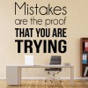 Mistakes Are Proof Inspirational Quote Wall Sticker