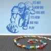 How Big You Play American Football Quote Wall Sticker