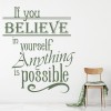 Believe In Yourself Life Quotes Wall Sticker