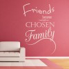 Chosen Family Friends Quote Wall Sticker