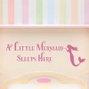 A Little Mermaid Sleeps Here Nursery Wall Sticker