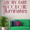 Say My Name Florence and the Machine Wall Sticker