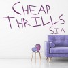 Cheap Thrills Sia Song Lyrics Wall Sticker