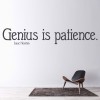 Genius Is Patience Isaac Newton Quote Wall Sticker