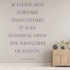 Shoulders Of Giants Isaac Newton Quote Wall Sticker