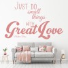 Small Things Great Love Mother Teresa Quote Wall Sticker