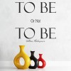 To Be Or Not To Be Shakespeare Quote Wall Sticker