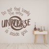 The Universe Is Inside You Inspirational Quote Wall Sticker
