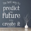 Predict Future Inspirational Quote Wall Sticker