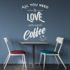 Love And Coffee Food Drink Quote Wall Sticker