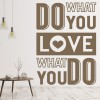 Do What You Love Inspirational Quote Wall Sticker