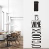 It's Wine O'Clock Kitchen Quote Wall Sticker