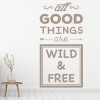 Wild And Free Travel Quote Wall Sticker