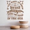How Much I Love You Count The Waves Wall Sticker