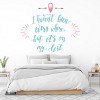 I Haven't Been Everywhere Travel Quote Wall Sticker