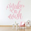 Make A Wish Fairytale Quote Wall Sticker