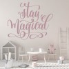 Stay Magical Fairytale Quote Wall Sticker