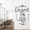 Dessert Of The Day Cafe Sign Wall Sticker