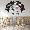 How I Tell Time Wine Quote Wall Sticker