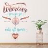 Wherever You Go Travel Quote Wall Sticker