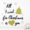 All I Want For Christmas Is You Wall Sticker