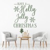 Have A Holly Jolly Christmas Quote Wall Sticker