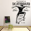 Skateboard Quote Wall Sticker
