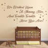 We Wished Upon A Star Nursery Quote Wall Sticker