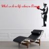 What We Do In Life Banksy Wall Sticker