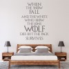 The Pack Survives Game Of Thrones Wall Sticker
