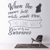 When The Snow Falls Game Of Thrones Wall Sticker