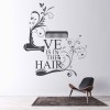 Love Is In The Hair Salon Quote Wall Sticker