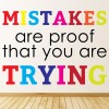 Mistakes Are Proof Inspirational Wall Sticker