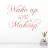 Wake Up, Makeup Girl's Rose Gold Effect Wall Sticker