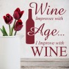 Wine Improves with Age Bar Wall Sticker