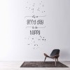 It is a Good Day to be Happy Wall Sticker by Melanie Viola