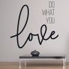 Do What You Love Wall Sticker by Melanie Viola