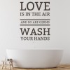 Love Is In The Air Wash Your Hands Wall Sticker