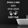 Sparkle & Shine Wash Your Hands Wall Sticker