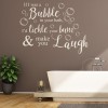 A Bubble In Your Bath Funny Bathroom Quote Wall Sticker
