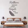 Feathers Appear When Angels Are Near Wall Sticker