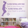 Playing Football Quote Girls Football Wall Sticker