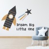 Dream Big Little One Space Rocket Nursery Wall Sticker