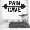Pain Cave Weights Fitness Gym Wall Sticker