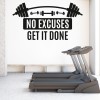 No Excuses Get It Done Fitness Gym Wall Sticker