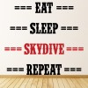 Eat Sleep Skydive Repeat Skydiving Wall Sticker