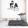 I Am The Greatest, Muhammad Ali Boxing Quote Wall Sticker