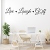 Live Laugh GOLF Funny Sports Wall Sticker