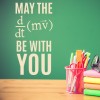 May the Force Be With You Science Classroom Wall Sticker